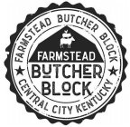 FARMSTEAD BUTCHER BLOCK CENTRAL CITY KENTUCKY