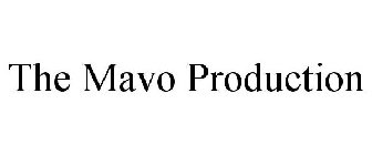 THE MAVO PRODUCTION