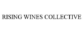 RISING WINES COLLECTIVE