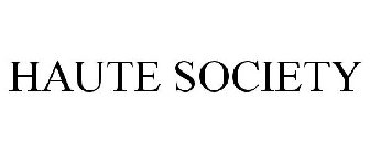 HAUTE SOCIETY