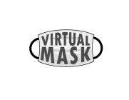 VIRTUAL MASK