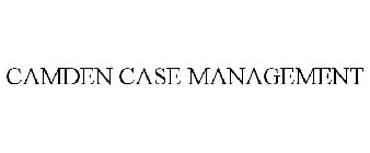 CAMDEN CASE MANAGEMENT
