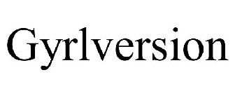 GYRLVERSION