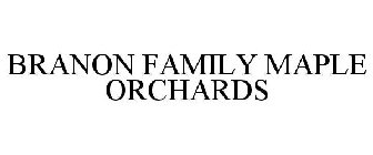 BRANON FAMILY MAPLE ORCHARDS