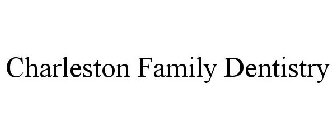 CHARLESTON FAMILY DENTISTRY
