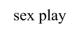 SEX PLAY