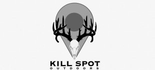 KILL SPOT O U T D O O R S