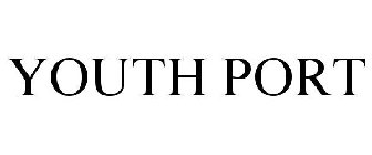 YOUTH PORT