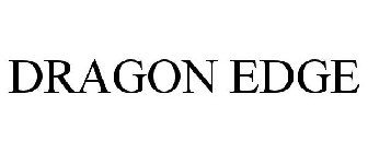 DRAGON EDGE