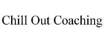 CHILL OUT COACHING