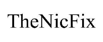 THENICFIX