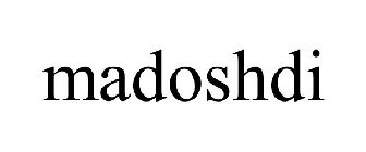 MADOSHDI