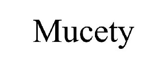 MUCETY