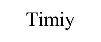 TIMIY