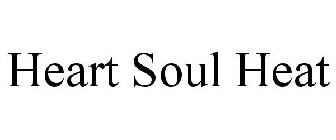 HEART SOUL HEAT