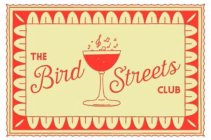 THE BIRD STREETS CLUB