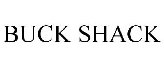 BUCK SHACK