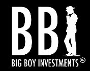 BB BIG BOY INVESTMENTS