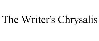 THE WRITER'S CHRYSALIS