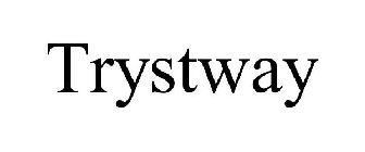 TRYSTWAY