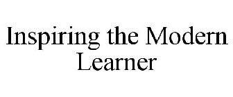 INSPIRING THE MODERN LEARNER