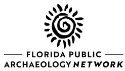 FLORIDA PUBLIC ARCHAEOLOGY NETWORK