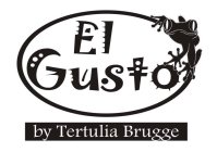 EL GUSTO BY TERTULIA BRUGGE