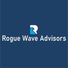 R ROGUE WAVE ADVISORS