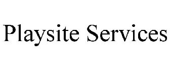 PLAYSITE SERVICES