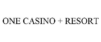 ONE CASINO + RESORT