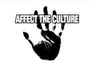 AFFECT THE CULTURE