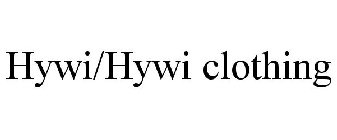 HYWI/HYWI CLOTHING