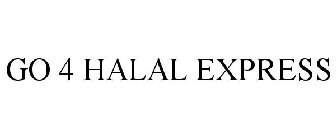 GO 4 HALAL EXPRESS