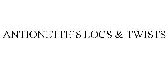 ANTIONETTE'S LOCS & TWISTS