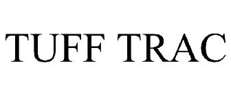 TUFF TRAC