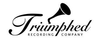 TRIUMPHED RECORDING COMPANY