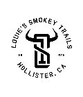LOUIE'S SMOKEY TRAILS EST LST 2016 HOLLISTER, CA