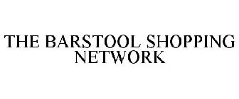 BARSTOOL SHOPPING NETWORK