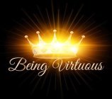 BEING VIRTUOUS