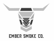 EMBER SMOKE CO.