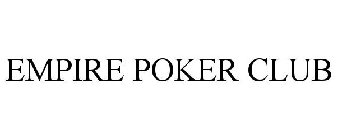 EMPIRE POKER CLUB