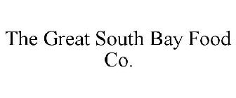 THE GREAT SOUTH BAY FOOD CO.