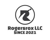 R ROGERSROX LLC SINCE 2021