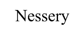 NESSERY