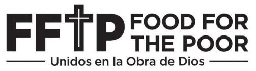 FFTP FOOD FOR THE POOR UNIDOS EN LA OBRA DE DIOS