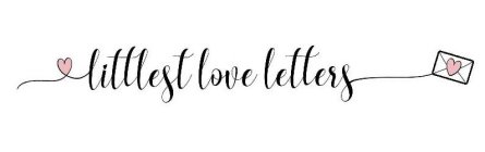 LITTLEST LOVE LETTERS