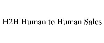 H2H HUMAN TO HUMAN SALES