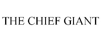 THE CHIEF GIANT