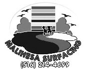 MALIHESA SURFACING (516) 214-4699