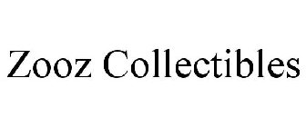 ZOOZ COLLECTIBLES